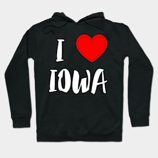 USA Proud American State Home Roots Gift - I Love Iowa Hoodie